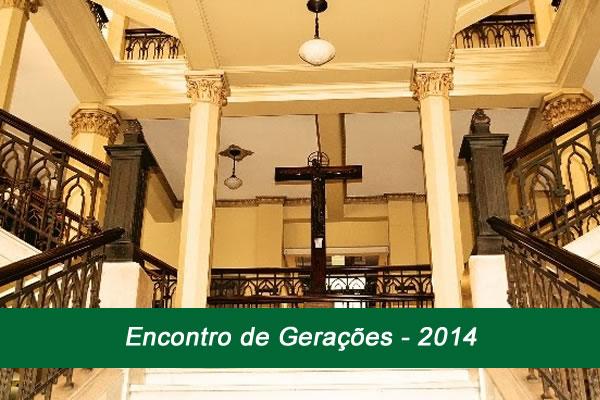 Encontro de Gerações - 2014